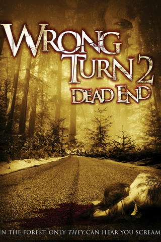 Wrong Turn 2: Dead End