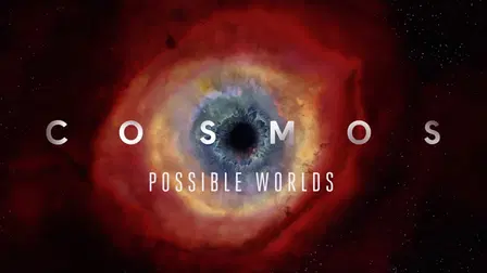 Cosmos: Possible Worlds