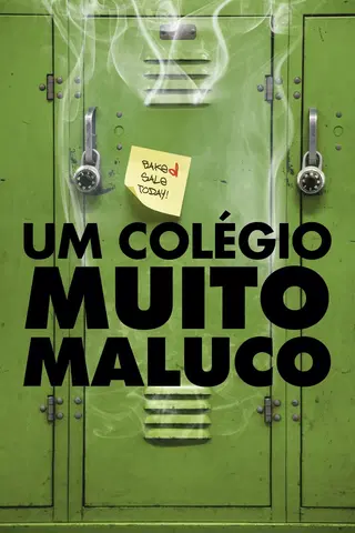 Um Colégio Muito Maluco