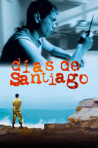 Días de Santiago – Krieg kennt nur Opfer