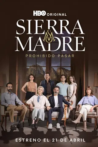 Sierra Madre: prohibido pasar