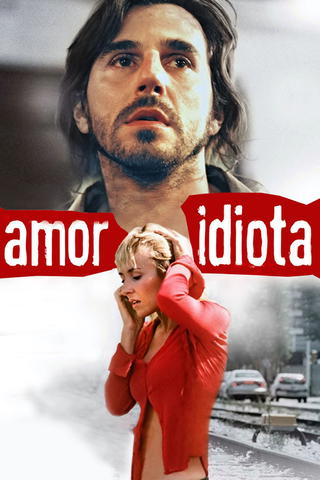 Amor Idiota