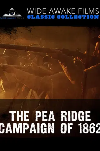 The Pea Ridge Campaign of 1862