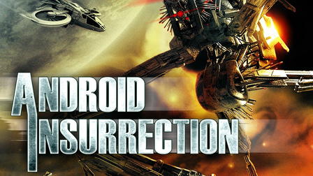 Android Insurrection