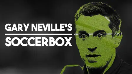 Gary Neville's Soccerbox