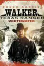 Walker, Texas Ranger: Whitewater