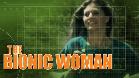 The Bionic Woman
