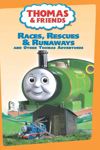 Thomas & Friends: Races Rescues & Runaways And Other Thomas Adventures