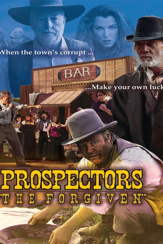 Prospectors The Forgiven