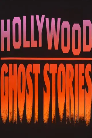 Hollywood Ghost Stories