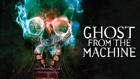 Ghost from the Machine