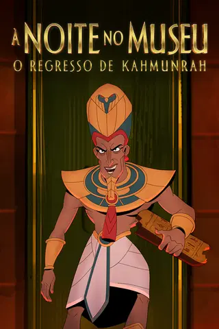 À Noite, no Museu: O Regresso de  Kahmunrah