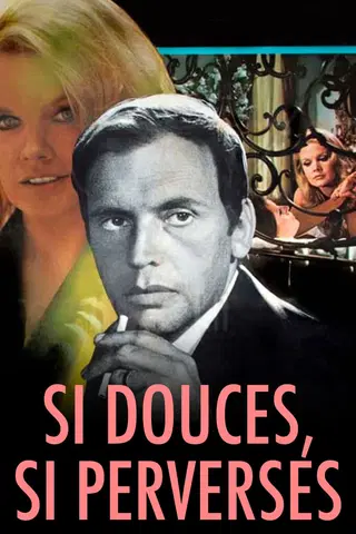 Si douces... si perverses !