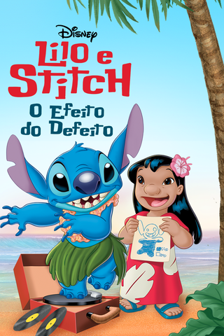 Lilo e Stitch: O Efeito do Defeito