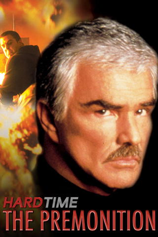 Hard Time: The Premonition