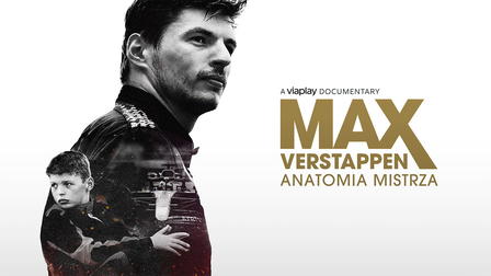 Max Verstappen - Anatomy of a Champion