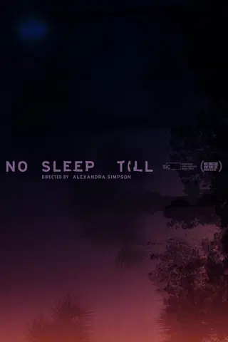 No Sleep Till
