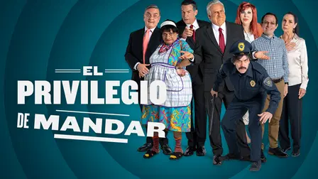 El privilegio de mandar