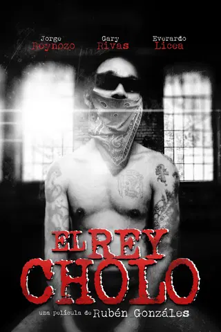El rey cholo