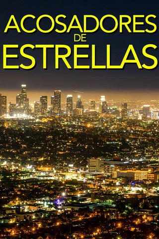 Acosadores de estrellas