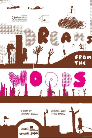 Dreams from the Woods