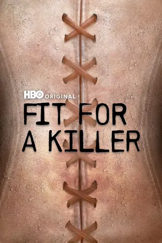 Fit for a killer