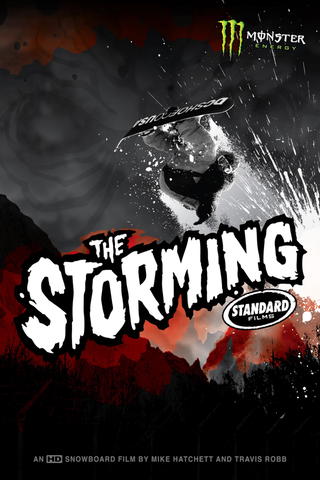 The Storming: A Standard Films Production