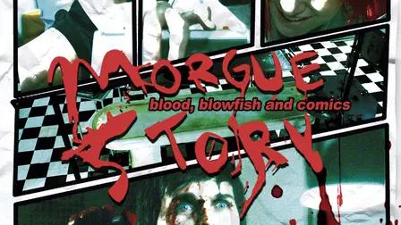 Morgue Story: Sangue, Baiacu e Quadrinhos