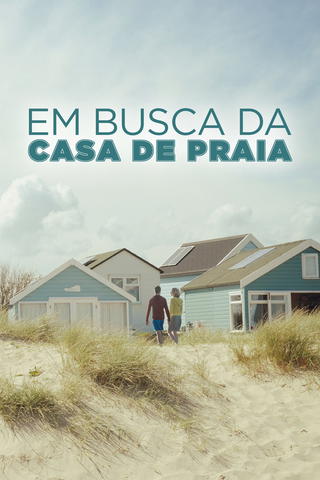 Em Busca da Casa de Praia
