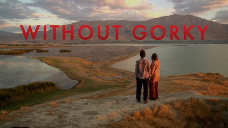 Without Gorky
