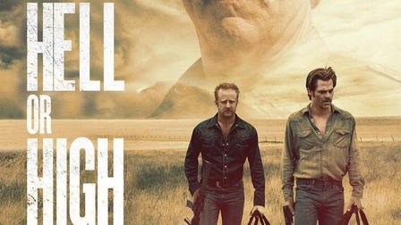 Hell or High Water