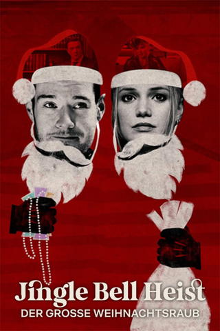 Jingle Bell Heist - Der große Weihnachtsraub