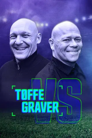 Tøffe vs Graver