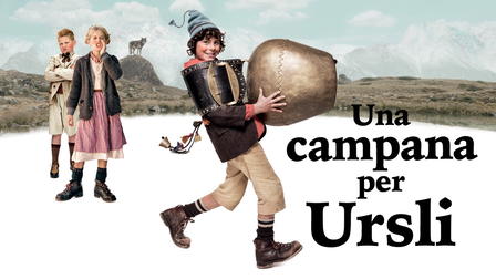 Piccolo Ragazzo di Montagna - Una campana per Ursli