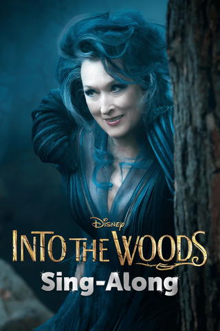 Into the Woods  Sing-Along