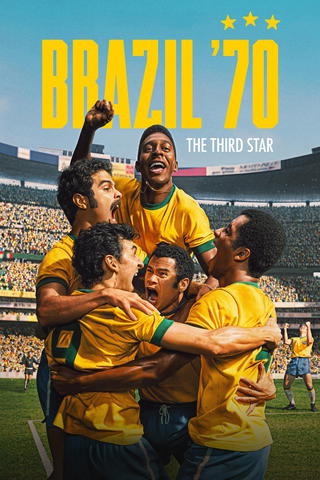 Brasil 70: La saga del tricampeonato