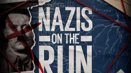 Nazis on the Run: The Series