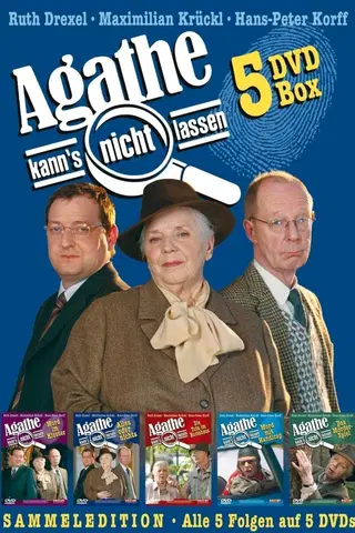 Agathe kann’s nicht lassen
