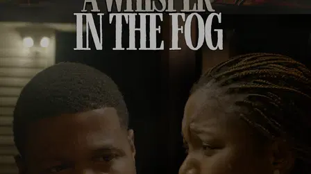 A whisper in the fog