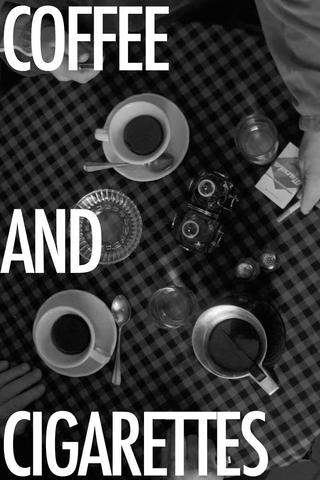 Coffee and Cigarettes