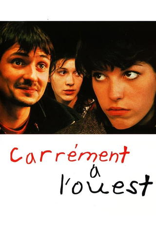 Carrément à l'Ouest