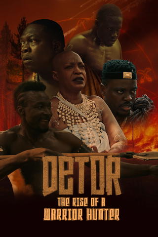 Detor: Rise of the Warrior Hunter
