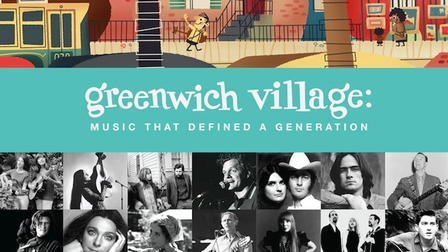 Greenwich Village: Music That Defined a Generation