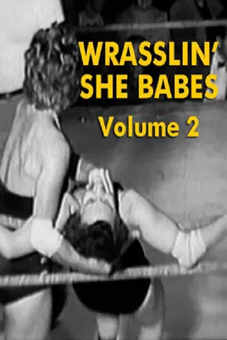 Wrasslin’ She-Babes Vol 02