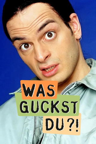 Was guckst du?!