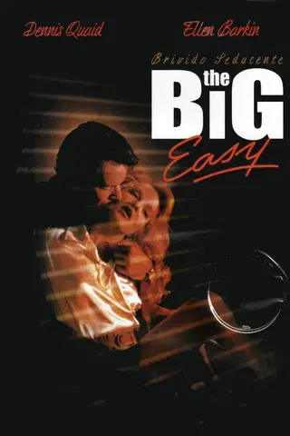 The Big Easy - Brivido seducente