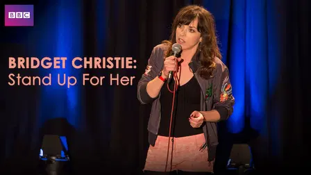 Bridget Christie: Stand Up For Her