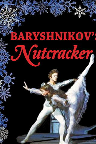 Baryshnikov's Nutcracker