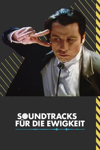 Soundtracks für die Ewigkeit