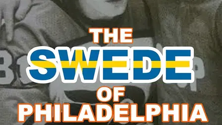 The Swede of Philadelphia